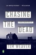 Chasing the Dead A David Raker Mystery
