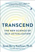 Transcend The New Science of Self Actualization