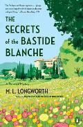 Secrets of the Bastide Blanche A Verlaque & Bonnet Mystery