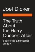 Truth About the Harry Quebert Affair Movie Tie In