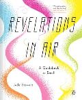 Revelations in Air A Guidebook to Smell