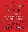Invention Of Air A Story Of Science Fait