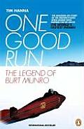 One Good Run The Legend of Burt Munro