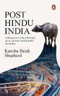 Post Hindu India: A Discourse on Dalit-Bahujan, Socio-Spiritual and Scientific Revolution