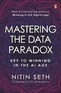 Mastering the Data Paradox: Key to Winning in the AI Age