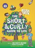 Short & Curly Guide to Life