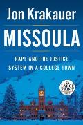 Missoula Rape & The Justice System In A College Town