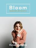 Bloom Navigating Life & Style