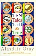 Ten Tales Tall & True