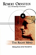Right Mind Making Sense of the Hemispheres