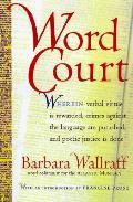 Word Court Wherein Verbal Virtue Is Rewa