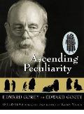 Ascending Peculiarity Edward Gorey On Edward Gorey