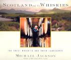 Scotland & Its Whiskies