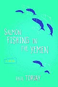 Salmon Fishing In The Yemen