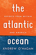 Atlantic Ocean Reports from Britain & America