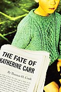 Fate Of Katherine Carr