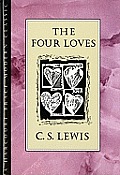 C S Lewis Treasury The Four Loves Reflections on the Psalms The Screwtape Letters