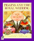 Piggins & The Royal Wedding