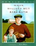 When Willard Met Babe Ruth