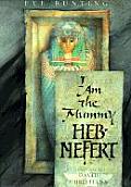 I Am The Mummy Heb Nefert