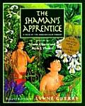 Shamans Apprentice A Tale Of The Amazon