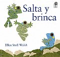 Salta Y Brinca: Hop and Jump (Spanish Edition)