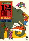 Twelve Circus Rings