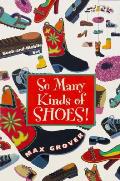 So Many Kinds Of Shoes Book & Mobile