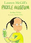 Lauren Mcgills Pickle Museum