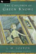 Green Knowe 01 Children Of Green Knowe