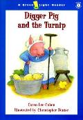 Digger Pig & The Turnip
