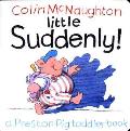 Little Suddenly Preston Pig Book
