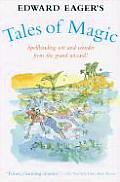 Edward Eagers Tales Of Magic 4 Volumes