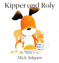 Kipper & Roly