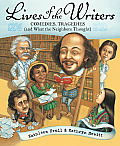 Lives Of The Writers Comedies Tragedies & What The Neighbors Thought
