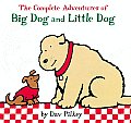 Complete Adventures of Big Dog & Little Dog