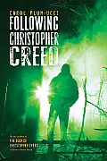Following Christopher Creed Steepleton Chronicles