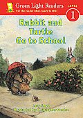 Rabbit & Turtle Go To School