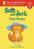 Sam & Jack Three Stories