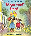 Three Feet Small