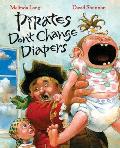Pirates Dont Change Diapers