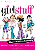 Girl Stuff A Survival Guide To Growing Up