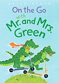 On The Go With Mr & Mrs Green