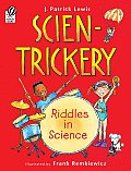 Scientrickery Riddles In Science