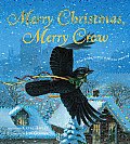 Merry Christmas Merry Crow