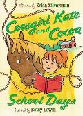 Cowgirl Kate & Cocoa 03 School Days