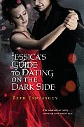 Jessicas Guide To Dating On The Dark Side