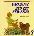 Brunus & The New Bear