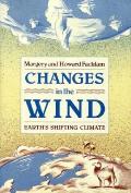 Changes In The Wind Earths Shifting Clim