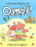 Oomph A Preston Pig Story